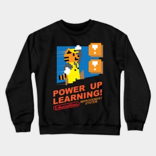 Power Up Learning! Crewneck Sweatshirt